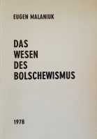 Malaniuk, Eugen: Das Wesen des Bolschewismus.