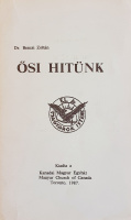 Bencsi Zoltán, dr.: Ősi hitünk.