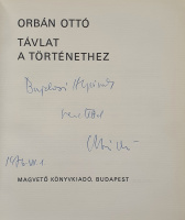 Orbán Ottó: Távlat a történethez.