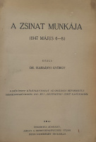 Harsányi György, Dr.: A zsinat munkája. (1947 május 6-8.)