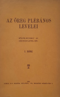 [Tokody Ödön]: Az öreg plébános levelei. Különlenyomat az 