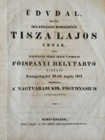[Szerző nélkül]: Üdvdal, mellyel méltóságos borosjenői Tisza Lajos úrnak …