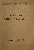 XII. Pius pápa: A demokráciáról.