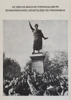 Az 1956-os magyar forradalom és szabadságharc követelései és programja. Összeállítva a Szabad  Európa Rádió archív anyagának felhasználásával.