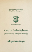 [Szerző nélkül]: A Magyar Szabadságharcos (Nemzetőr) Világszövetség Alapkománya.