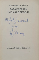 Esterházy Péter: Pápai vizeken ne kalózkodj!