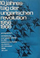 [Szerző nélkül:] 10 Jahrestag der ungarischen revolution, 1956-1966. Programm einladung zur gedenkfeier in der Beethovenhalle zu Bonn 23 oktober 1966 20 Uhr.