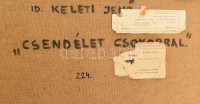Keleti Jenő (1920-1998): Csendélet csokorral. Olaj, farost, jelzett, hátoldalán autográf felirattal és Képcsarnok Vállalat címkéjével. Dekoratív keretben, 70×50 cm