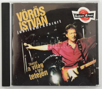 Vörös István - Jubileumi Koncert - Táncol A Világ A Feje Tetején. CD, Album, VIP Multirecords, Magyarország. VG+