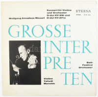 Mozart, Yehudi Menuhin, Bath Festival Orchester - Konzert Für Violine Und Orchester D-dur KV 218 Und D-dur KV 271a.Vinyl, LP, Stereo, Black Labels. ETERNA. Német Demokratikus Köztársaság (NDK), 1970. viszonylag jó állapotban