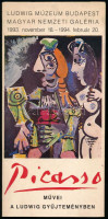1993 Picasso művei a Ludwig gyűjteményben, Ludwig Múzeum Budapest - Magyar Nemzeti Galéria, kiállítási ismertető prospektus + belépőjegy a kiállításra