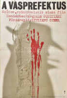 1977 A vasprefektus, színes, szinkronizált olasz film, rendezte: Pasquale Squitteri, főszereplő: Giuliano Gemma, film plakát, MOKÉP, Magyar Hirdető, Bp., Offset-ny., hajtásnyomokkal, 60x40 cm