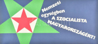 cca 1970 2 db MSZMP szocreál propaganda plakát, feltekerve, hibátlan, 67x32