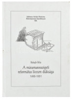 A máramarosszigeti református líceum diáksága 1682-1851. Közzéteszi: Balogh Béla ny. levéltáros. Editiones Archivi Districus Trasntibiscani VIII. (Debrecen, 2000.), Tiszántúli Református Egyházkerületi és Kollégiumi Levéltár.