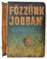 Gonda Erzsébet: Főzzünk jobban. Bp., [1949], Béta, 358 p. Kiadói félvászon-kötés, sérült, szétvált borítóval, néhány sérült, foltos lappal.