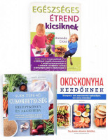 3 db könyv - Amidor, Toby: Okoskonyha kezdőknek. + Mcckittrick-Anderson: 3-es típusú cukorbetegség receptkönyv és akcióterv + Cross, Amanda: Egészséges étrend kicsiknek. Kiadói papírkötés, jó állapotban.