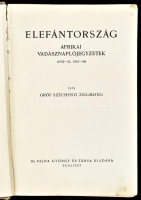 Széchényi Zsigmond: Elefántország. Afrikai vadásznaplójegyzetek. (1932-33,1933-34.) Bp., [1934], Dr. Vajna György és Társa (Athenaeum-ny.), 260+(12) p. + 1 térkép. Első kiadás. Számos fekete-fehér fotóval illusztrálva. Kiadói