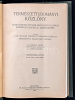 1923 Természettudományi Közlöny. Szerk.: Dr. Gorka Sándor. LV. kötet. 799 (helyesen 803)-806.,808. füzetek. Nem teljes évfolyam, a 807. füzet, 1923 szept.-okt. hiányzik.+Pótfüzetek a Természettudományi Közlönyhöz. Szerk.: Gorka