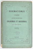 Schematismus Cleri Archi-Dioecesis Colocensis et Bacsiensis ad Annum Christi 1875. Colocae (Kalocsa), 1875, Malatin et Holmeyer, XVI+130 p. Kartonált papírkötésben, sérült, szétváló gerinccel, kissé foltos lapokkal.