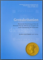 2019 Alan Holyoake: Grossbritanien (A/4, 88 oldal, német nyelven) 1635-1840 közötti angol postaszolgálat bemutatása ritka leveleken keresztül