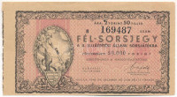 1946. 'II. Újjáépítési Állami Sorsjáték' fél-sorsjegy 50.000Ft értékben, vágáshiba T:VF