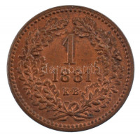 1881KB 1kr Cu 'Középcímer' Körmöcbánya T:AU patina / Hungary 1881KB 1 Krajczár Cu 'Lesser coat of arms' Kremnica C:AU patinaAdamo M4.1, Krause KM#458