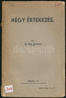 Dr. Beck Salamon: Négy értekezés. Bp., 1941, szerzői kiadás (Karcag, Kertész József-ny.), 80 p. A szerző által DEDIKÁLT példány. Sérült kiadói papírkötés, nagyrészt felvágatlan lapokkal. Hiányos (a könyv teljes terjedelme 212