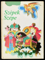 Szépek Szépe. A Szovjetunió népeinek meséi. Ford.: Ivanics István. Pozsony-Bp., 1983, Mladé letá - Móra. Kiadói egészvászon-kötés, sérült kiadói papír védőborítóban.