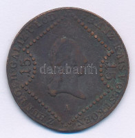 Ausztria 1807A 15kr Cu 'I. Ferenc' T:VF,FAustria 1807A 15 Kreuzer Cu 'Franz I' C:VF,F Krause KM#2138