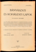 1935 Bányászati és kohászati lapok 1-24. sz., 1935 jan-dec. , LXXIV. évf., 83. kötet.Teljes évfolyam. Szerk.: Litschauer Lajos. Főmunkatárs: Schivetz Ferencz. Bp., Országos Magyar Bányászati és Kohászati Egyesület, XII+464 p.+ 1