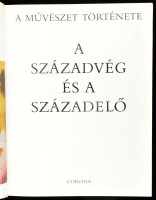 A századvég és a századelő Szerk. Aradi Nóra A művészet története. Bp., 1988, Corvina. Gazdag képanyaggal illusztrált. Kiadói egészvászon-kötés, kiadói papír védőborítóban.