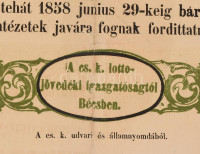 1857 'Utolsó hét a cs. k. lottó-jövedék által biztosított s közhasznú célokra szánt harmadik nagy lotteria sorsjegyeinek vételére' plakát, javított, szakadásokkal, 104×70 cm