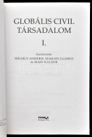 Globális civil társadalom I. Szerk.: Helmut Anheier, Marlies Glasius és Mary Kaldor. Civil szellem sorozat III. Bp., 2004, Typotex. Kiadói papírkötés, a hátsó borítón és néhány lapon kis sérüléssel.