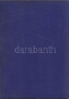 Raith Tivadar költeményei, Rilke-fordítása és geopolitikai tanulmánya (4 számozott, aláírt mű, egybekötve)1. Raith Tivadar: Ölelés keresztje. Versek. (Számozott, aláírt.)Budapest, 1923. Magyar Írás (Globus Nyomdai Műintézet)