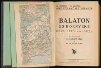 Dornyay Béla Vigyázó János: Balaton és környéke részletes kalauza. Részletes magyar útikalauzok 6. (A borítón 7. szerepel. Bp., 1934, Turistaság és Alpinizmus, 426+6 p.+6 (kihajtható táblák)+4 (kihajtható térkép) t. Átkötött