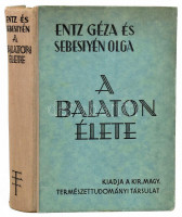 Entz Géza - Sebestyén Olga: A Balaton élete. Bp., 1942, Kir. M. Természettudományi Társulat, VIII+366 p.+ XLIV (fekete-fehér fotók) t. Kiadói félvászon-kötés, nagyrészt jó állapotban, a hátsó borítón kisebb folttal.