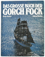 Frank Grube: Das grosse Buch der Gorch FockEdition Maritim, 1979. Kiadói kartonált papírkötésben