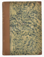 Farrére, Claude: Az örök élet háza. Ford.: Kállay Miklós. Békéscsaba, 1918, Tevan. Fantasztikus, misztikus regény. Átkötött félvászon kötés.