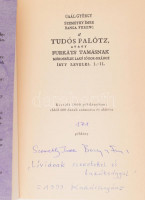 Gaál Györg - Banga Ferenc - Szemethy Imre: A' Tutdó Palótz, avagy Furkáts Tamásnak mónosbélbe lakó sógor-urához írtt levelei. I.-II. Szilágyi Márton utószavával. Képes Próza Tár. Bp., 1999., ELTE Historia Litteraria Alapítvány.