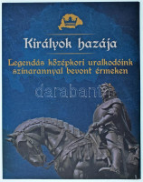 ifj. Szlávics László (1959-) 2019. 'Hunyadi Mátyás 1464-1490. / A koronázás 555. évfordulója' aranyozott Cu-Ni emlékérem, 'Királyok hazája' gyűjtői mappában, kapszulában T:PP