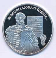 DN 'Nemzetünk nagyjai - Kossuth Lajos' kétoldalas Ag emlékérem tanúsítvánnyal (10,37g/0,999/35mm) T:PP patina