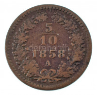 Ausztria 1858A 5/10kr Cu T:VFAustria 1858A 5/10 Kreuzer Cu C:VFKrause KM#2182