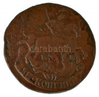 Orosz Birodalom 1777EM 2k Cu 'II. Katalin' (20,05g) T:VF Russian Empire 1777EM 2 Kopeks Cu 'Catherine II' (20,05g) C:VF