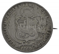 Peru 1869. 1S Ag brossá alakítva T:XF,VFPeru 1869. 1 Sol Ag refurbished to a brooch C:XF,VFKrause KM#196