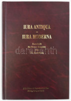 Hamza Gábor et al.: Iura Antiqua - Iura moderna. Festschrift für Ferenc Benedek zum 75. Geburtstag. Studia Iuridica Auctoritate Universitatis Pécs Publicata 127. (Dedikált!) Pécs, 2001, Pécsi Tudományegyetem Állam- és Jogtudományi Kar -