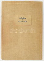 Balanyi György et al.: Hősök és szentek. Magyar szentek. Szekfű Gyula bevezetőjével. Magyar Katolikus Írók Könyvei. Bp., [1941], Révai, 444 p. Kiadói egészvászon-kötés, nagyrészt jó állapotban, kissé foltos borítóval, régi