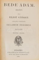 George Eliot: Bede Ádám. I-II. köt. Fordította Salamon Ferenc. Pest, 1861-62, Emich Gusztáv, Kisfaludy-Társaság. 436 + 402 p. Kiadói aranyozott gerinccel, egészvászon kötésben, egy lap kijár