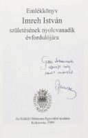 Emlékkönyv Imreh István születésének nyolcvanadik évfordulójára. DEDIKÁLT! Kolozsvár, 1999, Erdélyi Múzeum-Egyesület. Kiadói papírkötés, jó állapotban.