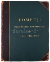 Presuhn, Emil: Pompeji. Die neuesten Ausgrabungen von 1874 bis 1881. Für Kunst- und Alterthumsfreunde. Illustrirt herausgegeben von Emil Presuhn. Zehn Abtheilungen mit 80 Tafeln in Chromolithographie, nach Aquarellen von G. Discanto und A.