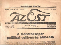 [Folyóirat] Az Est politikai napilap rendkívüli kiadása az első világháborút kirobbantó politikai merénylet, a Ferenc Ferdinánd trónörökös, előző nap, 1914. június 28-án történt szarajevói meggyilkolása alkalmából. V.